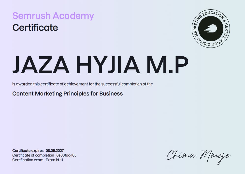Semrush Academy Content Marketing Principles for Business certificate – Jaza Hyjia M.P.